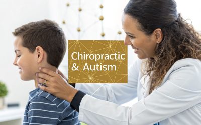 Chiropractic Care and Autism An Evidence-Based Guide for Parents