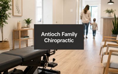 Antioch Family Chiropractic: A Guide to Advanced Care